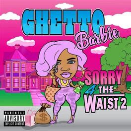 Ghetto Barbie Baby Daddy Lyrics Deerartdrawingdesignreference