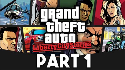 Gta Liberty City Stories Gameplay Walkthrough Part 1 Intro Youtube
