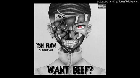 Ysn Flow Want Beef Ft Baebae Savo Instrumental Remake Prod