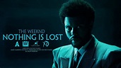 The Weeknd - Nothing Is Lost (You Give Me Strength) - YouTube Music