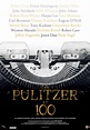 First Run Features: The Pulitzer at 100