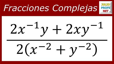 Fracciones Complejas Ejercicio 3 Youtube 832