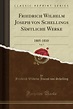 Schelling, Friedrich Wilhelm Joseph - Metzler Philosophen-Lexikon