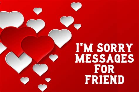 235 What To Write Sorry Messages For Friends How To Say Sorry To