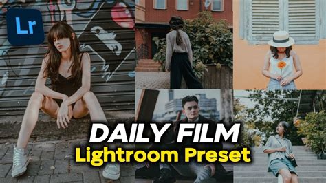 Cara Edit Foto Ala Daily Film F18 Free Preset Lightroom Preset