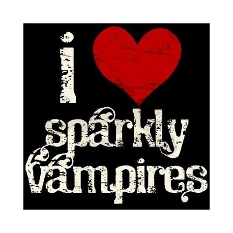 I Love Sparkly Vampires Womens Dark T Shirt Cafepress 22 Liked On
