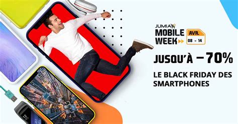 Jumia Mobile Week Des Offres Exceptionnelles Jusquau 14 Avril 2019