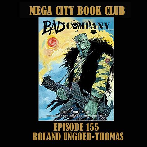 Thank You For Your Attention Mega City Book Club 155 Bad Company