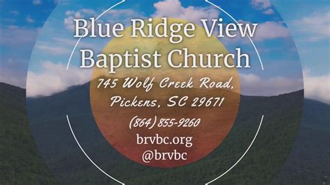 Blue Ridge View Baptist Church Livestream Youtube