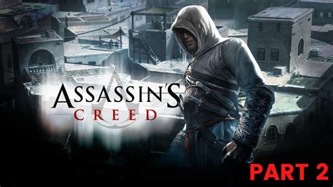 Walkthrough Assassin S Creed Part 2 PC Masyaf Damascus YouTube