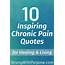 10 Inspiring Chronic Pain Quotes For Healing & Living  Strong With