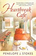 Heartbreak Cafe by Penelope Stokes J. - Penguin Books Australia