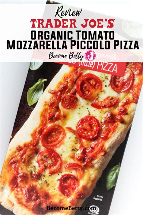 As a kid i learned there's nothing like a quick, frozen pizza dinner on a school night, eaten while gathered around the television and catching up on friends or will & grace.of course, frozen pizza has significantly changed since my high school days. Trader Joe's Organic Tomato Mozzarella Piccolo Pizza ...