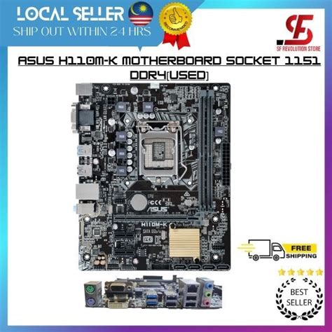 Asus H110m K Motherboard Socket 1151 Ddr4 Used Lazada