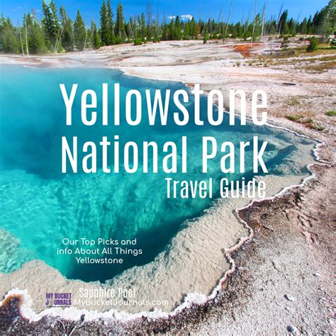 Yellowstone National Park Travel Guide My Bucket Journals