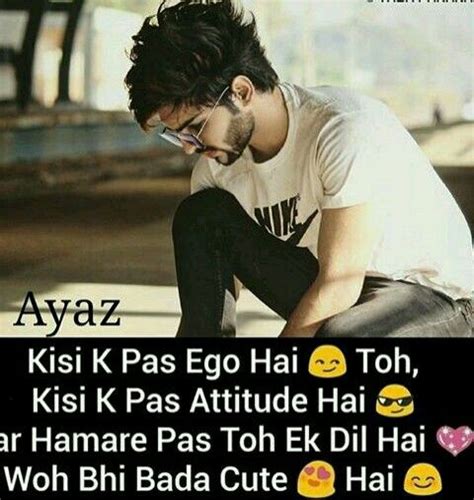 Find the huge collection of attitude status that make the other people to think about you after seeing your status on fb, wahtsapp or no worries, we have collection of latest attitude status for you guys especially boys. Pin by $wetha on man pasand shayari | Attitude quotes for ...
