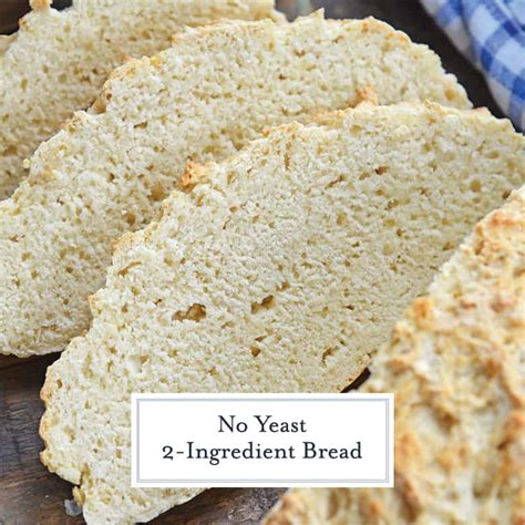 No Yeast 2 Ingredient Bread Easy No Rise Homemade Bread Recipe
