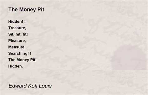 The Money Pit Poem By Edward Kofi Louis Poem Hunter