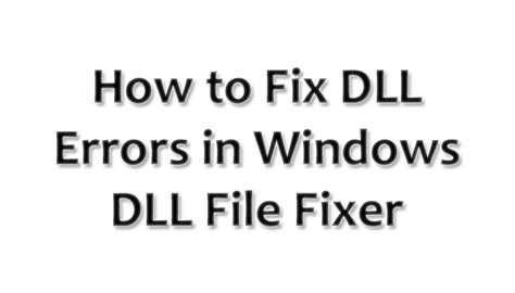 How To Fix Dll Errors In Windows Dll File Fixer Yj Es Latest Buzz