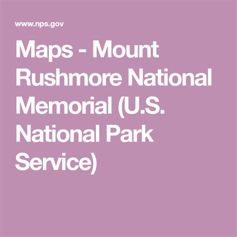 Maps Mount Rushmore National Memorial Us National Park Service