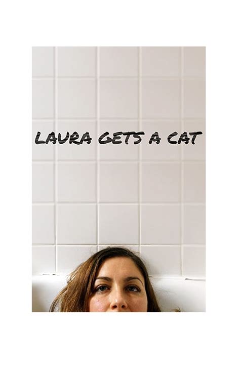 Laura Gets A Cat 2017 In 2020 Mirror Selfie Female Laura