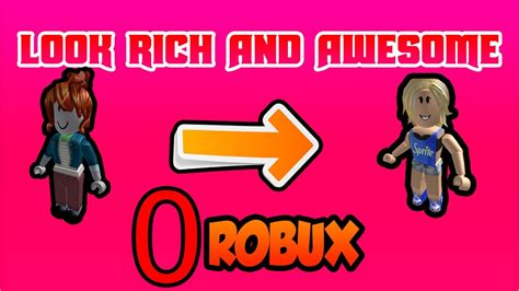 Roblox How To Look Richlike Pro People With 0 Robux 2018 Girls