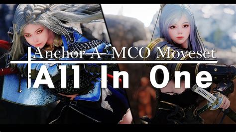 Skyrim Mod I Anchor A Mco Moveset All In One Youtube