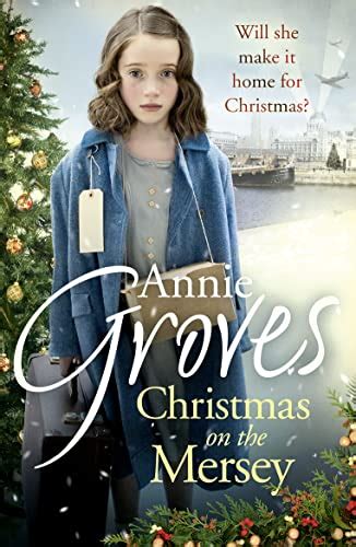 Christmas On The Mersey By Annie Groves Used 9780007550821 World Of Books