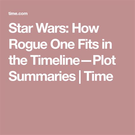 How Rogue One Fits Into The Star Wars Timeline Star Wars Timeline