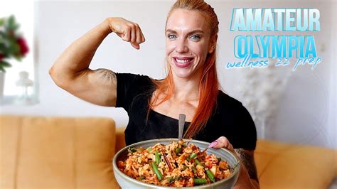 Amateur Olympia 2022 Wellness Prep Off Season Full Day Of Eating Youtube