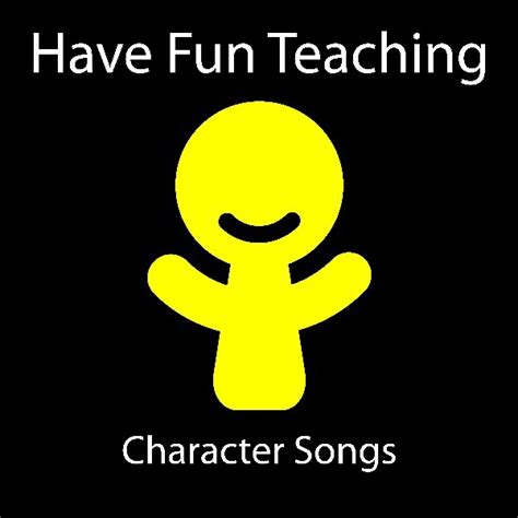Character Songs By Have Fun Teaching