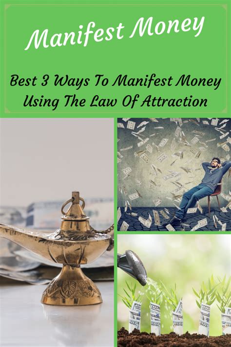 Best 3 Ways To Manifest Money Using The Law Of Attraction