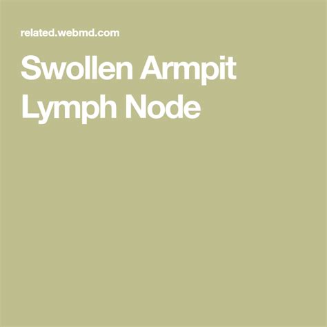 Swollen Armpit Lymph Node Lymph Nodes Medical Advice Womens Health