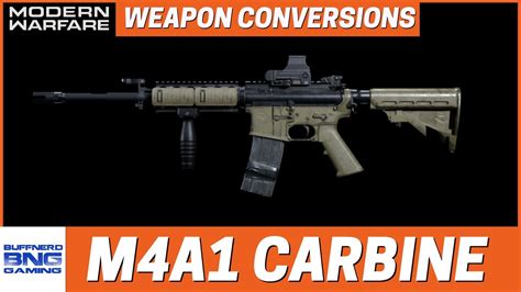 M4a1 Carbine Weapon Conversion Call Of Duty Modern Warfare Youtube