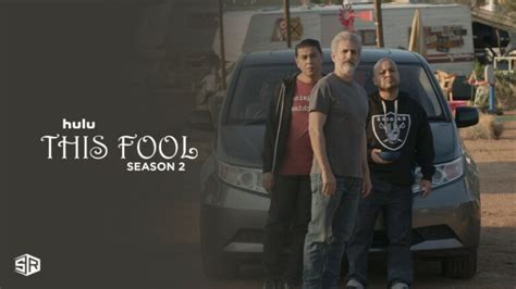 Watch This Fool Season 2 In Uk On Hulu Quick Guide