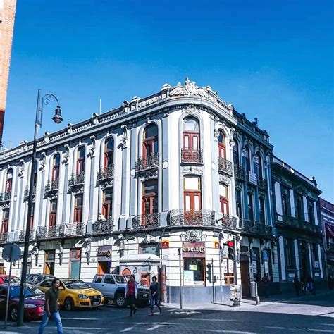 Centro Histórico De Puebla Visitpueblacity Ciudadesdemx