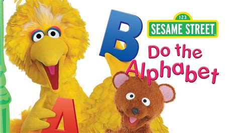 Sesame Street Do The Alphabet 1996 Az Movies