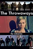 The Throwaways (2012) - IMDb
