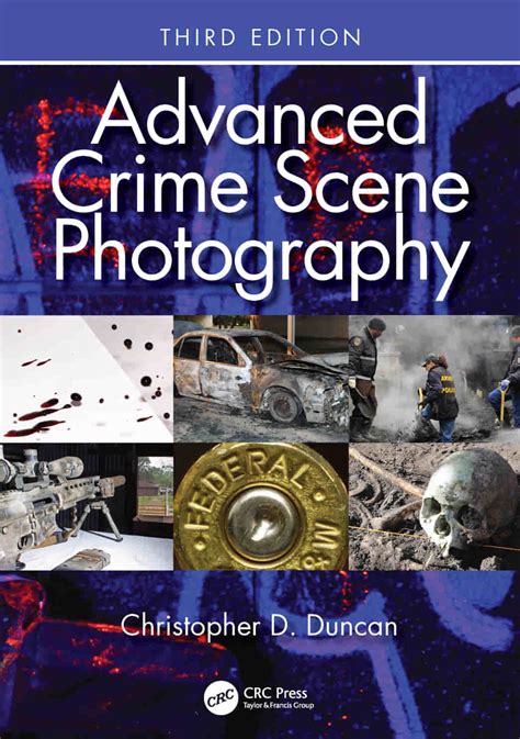 Advanced Crime Scene Photography 3rd Edition Avaxhome