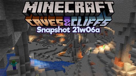 Exploring New Cave Generation In Survival Minecraft 1 17 Snapshot 21w06a Caves And Cliffs Update