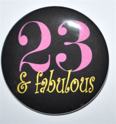 Twentythree And Fabulous 23 And Fabulous 23rd By Kimmellendesigns 2