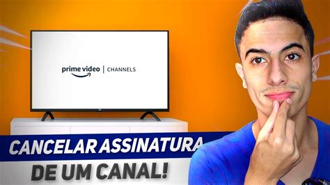 Como CANCELAR ASSINATURA DE CANAIS no AMAZON PRIME VÍDEO YouTube