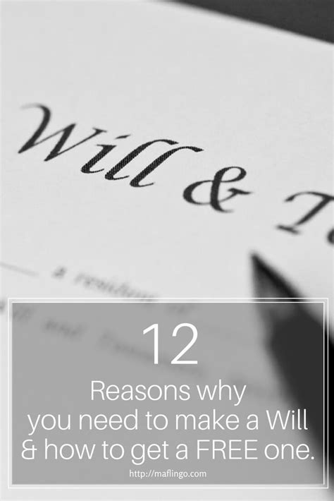 12 Reasons Why You Need To Make A Will And How To Get A Free Will Maflingo