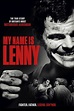My name is Lenny (2017) - Película eCartelera