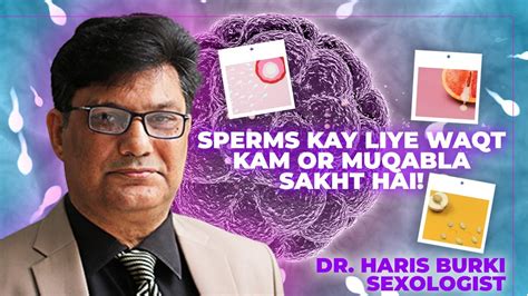 Slow Sperm Movement Causes And Treatment Dr Haris Khan Burki Sex Coach Youtube