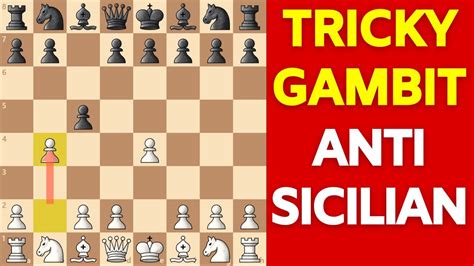 Powerful Chess Opening Against The Sicilian Defense Tricky Wing