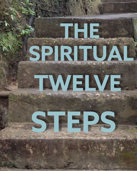 About The Workshop The Spiritual 12 Steps