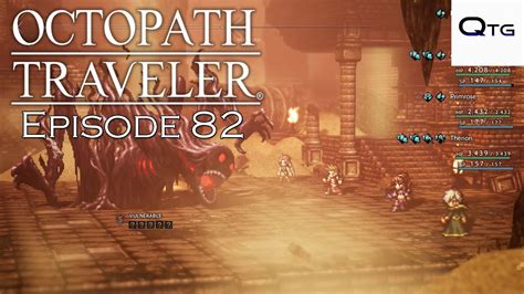 Octopath Traveler 100 Episode 82 The Hunt For Redeye Youtube