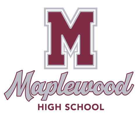 Our School Maplewood High School