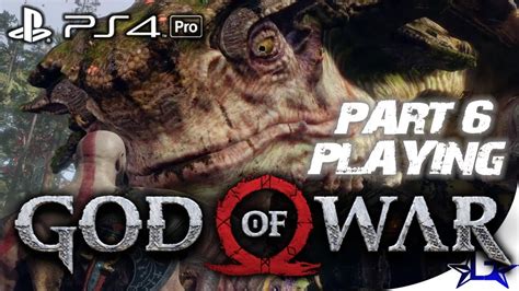 Part 6 Ps4ᴘʀᴏ God Of War Digital Deluxe Edition 2018 Gameplay